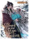 The Eccentric Doctor of the Moon Flower Kingdom, Volume 10